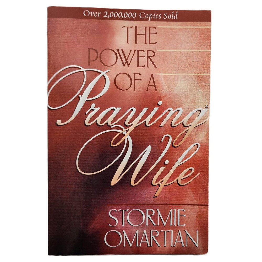 Power of a Praying Wife by Stormie Omartian NEW